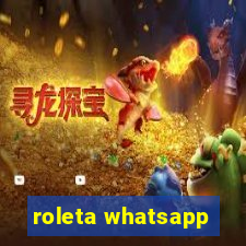 roleta whatsapp